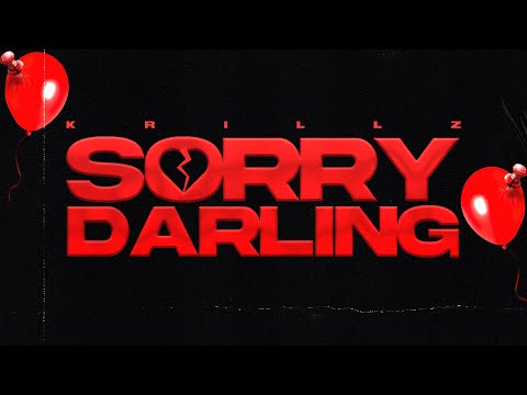 Krillz - Sorry Darling (Official Lyric Video)