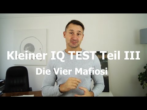 Kleiner IQ Test III Die vier Mafiosi