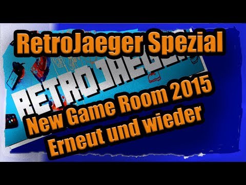 New Game Room 2015 - Erneut und wieder ein neuer Game Room 2015 - RetroJaeger