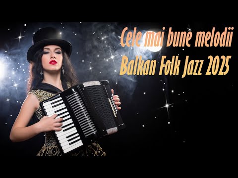 Cele mai bune melodii Balkan Folk Jazz din România |Colecția BlastSound 2025#romania#balkanfolk#jazz