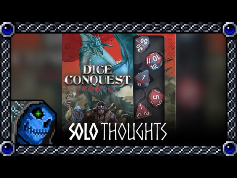 Solo Thoughts | Dice Conquest