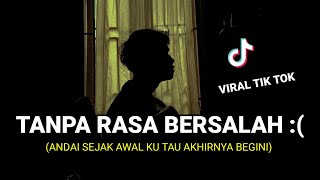 Download lagu TANPA RASA BERSALAH - FABIO ASHER (andai sejak awal ku tahu akhirnya begini) cover agusriansyah mp3