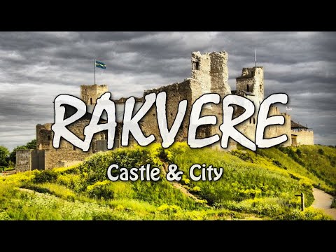 RAKVERE Castle & Old City | Lääne-Viru County | Estonia