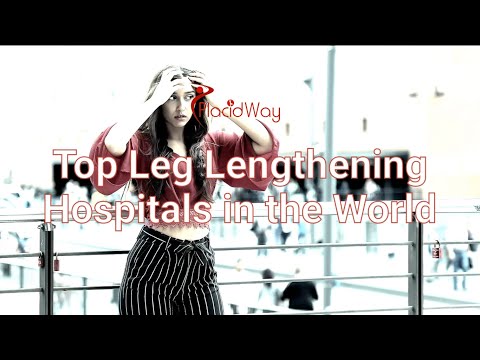 Top Leg Lengthening Hospitals in the World
