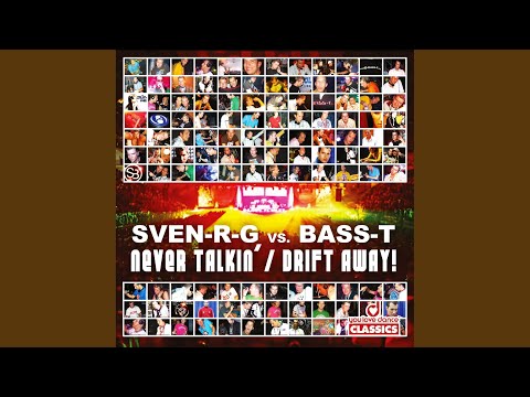 Drift Away! (Single Mix)