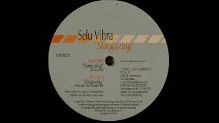Selu Vibra - Stargazing (Original Mix) [Somatic Sense 2006]