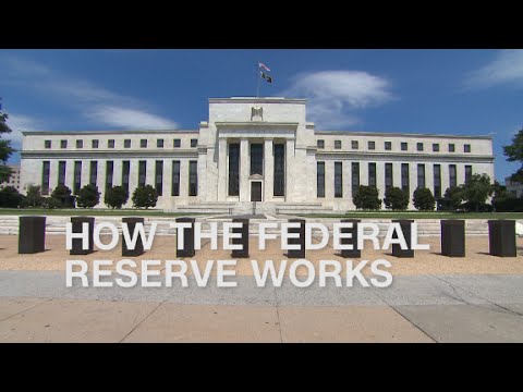 How the Federal Reserve works