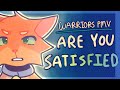 ARE YOU SATISFIED | Rusty/Firestar | Warriors PMV