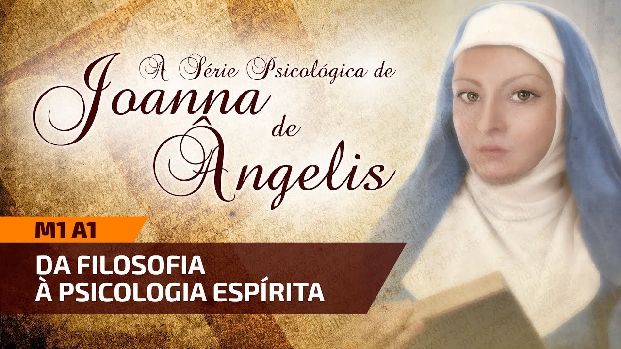 M01 A01 • Série Psicológica • Da Filosofia à Psicologia Espírita