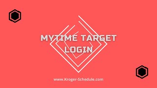 MyTime Target Login @ MyTime.Target.com | Updated