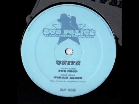 Unitz - The Drop (DUB POLICE 010) DUBSTEP