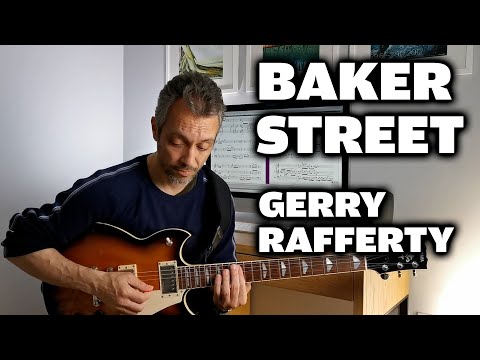 Baker Street - Gerry Rafferty Solo Guitar and How To Play