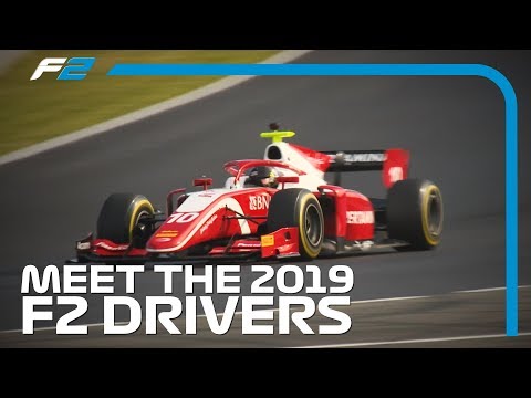 Formula 2 2019: Meet the Drivers