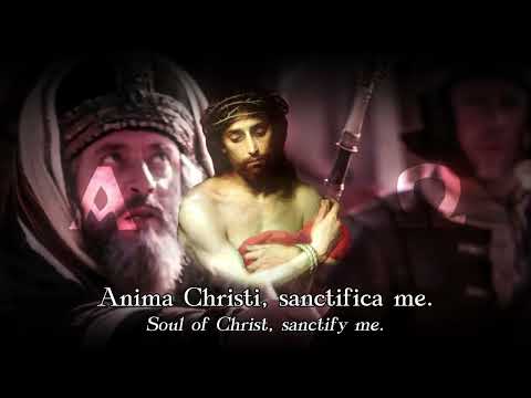 Anima Christi (Soul of Christ) - Catholic Prayer