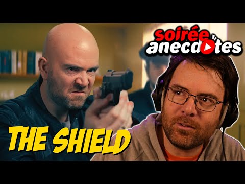 Soirée anecdotes - Best-of #87 (The Shield)