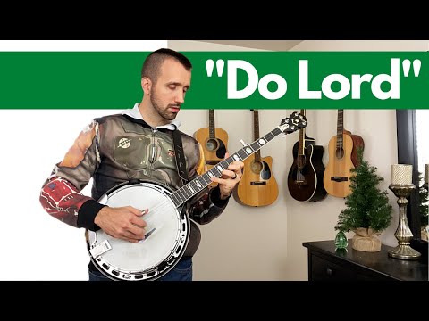 Do Lord on the Banjo - Gospel Bluegrass