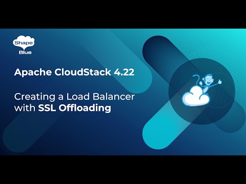 CloudStack 4.22 - Creating a Load Balancer with SSL Offloading