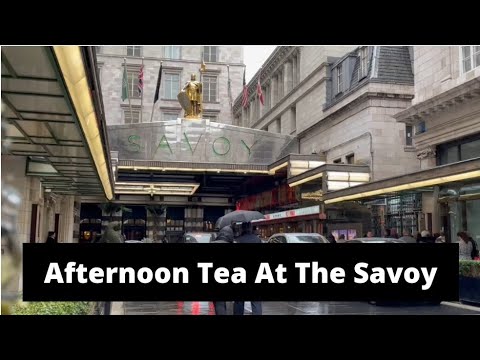 Afternoon Tea at The Savoy