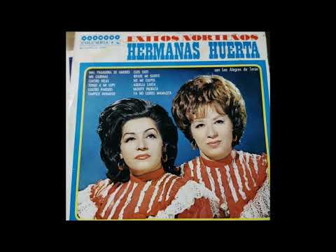 Las Hermanas Huerta { Aquella Carta }