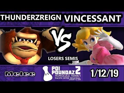 Poi Poundaz 2 - ThundeRzReiGn (DK) Vs. Vincessant (Peach) SSBM Singles Losers Semis