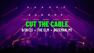 Umphrey’s McGee “Cut the Cable” | 9/16/2023 | The Elm, Bozeman, MT