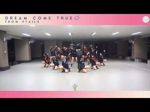 WJSN (우주소녀) - Dream Come True (꿈꾸는 마음으로) Dance Cover by 9TAILS from THAILAND (Dance Ver.)