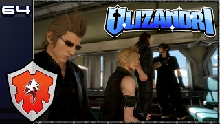 Final Fantasy XV - The Heart Of A King, Blind Rage - Episode 64