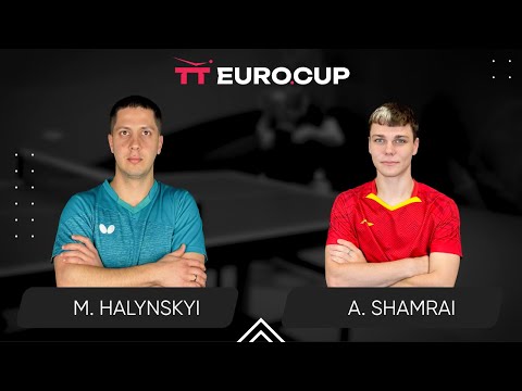 19:15 Mykola Halynskyi  - Andrii Shamrai 28.09.2024 TT Euro.Cup  Ukraine ELITE. TABLE 4