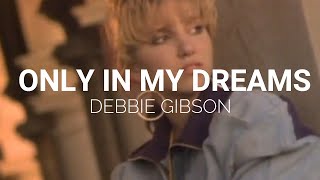 Debbie Gibson - Only in My Dreams (Dub Remix)