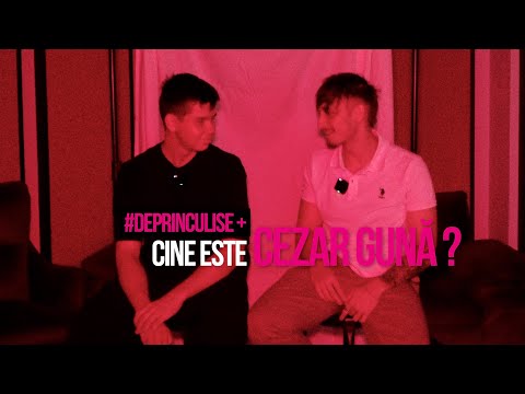 cine este CEZAR GUNǍ ? | #DePrinCulise +