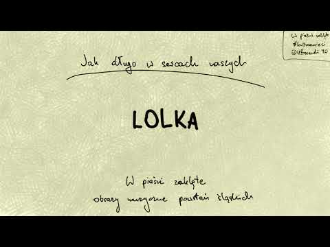 Kamil Barański - Jak długo w sercach naszych (Lolka) #wpiesnizaklete #kulturawsieci