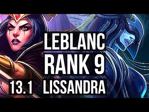 LEBLANC vs LISSANDRA (MID) | Rank 1 LeBlanc, 6/1/11, Rank 9 | KR Challenger | 13.1