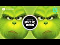 【10 HOURS】 Trap Remix You're A Mean One Mr Grinch!