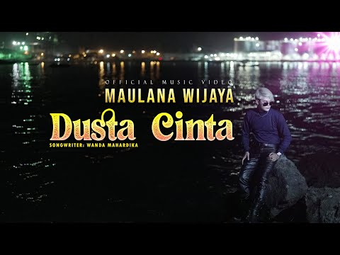 Dusta Cinta - Maulana Wijaya
