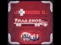 Traileros del Norte -  Amnesia