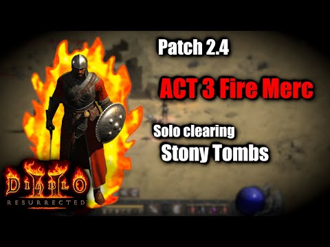 Act 3 Fire Merc solo clearing Stony Tombs lvl 85 Area - PTR 2.4 Diablo 2 Resurrected