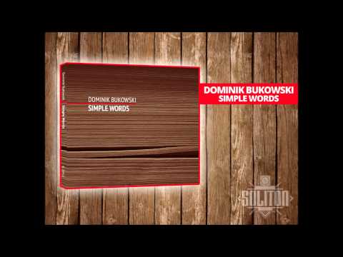 Simple Words  -  Dominik Bukowski  -  Simple Words