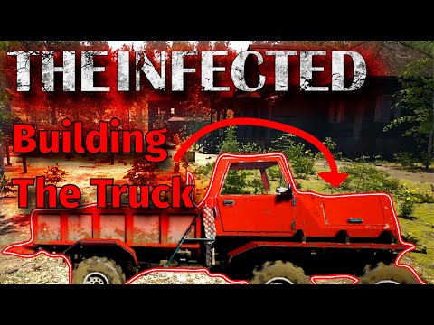 Building The Truck In The Infected - Ep.7