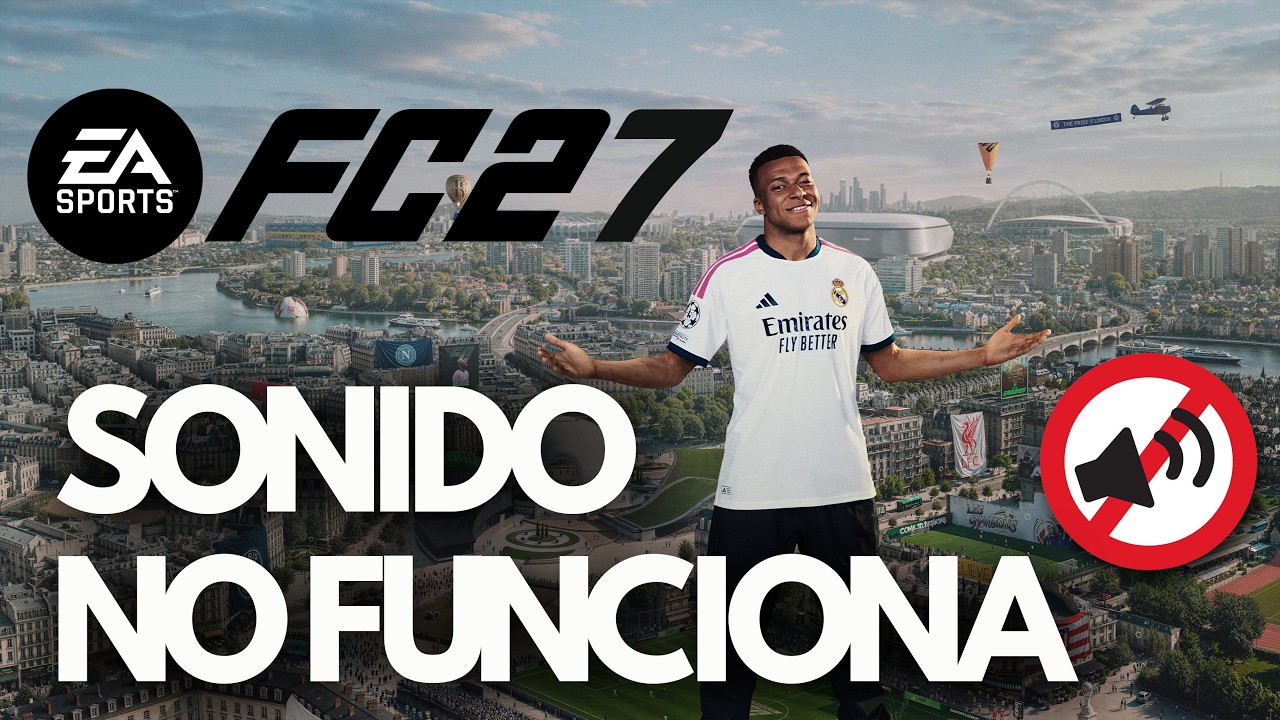 EA Sports FC 27 Sonido No Funciona el Sonido, Audio Cortado, Lag SOLUCIÓN✅