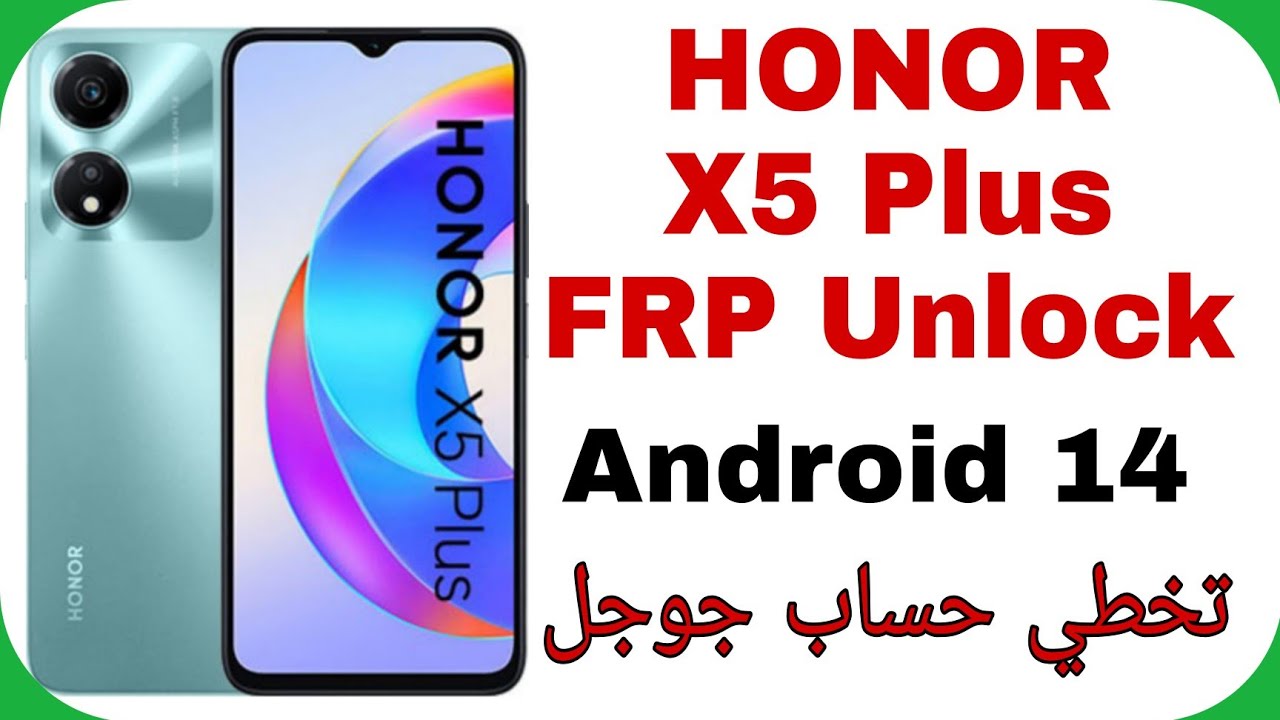 HONOR X5 Plus WOD-LX1 FRP Unlock Android 14 -EFT PRO | تخطي حساب جوجل بعد الفورمات هونر إكس خمسة بلس
