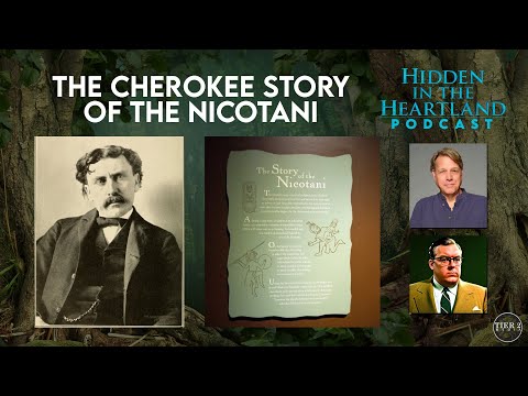 Hidden in the Heartland - The Cherokee Story of the Nicotani