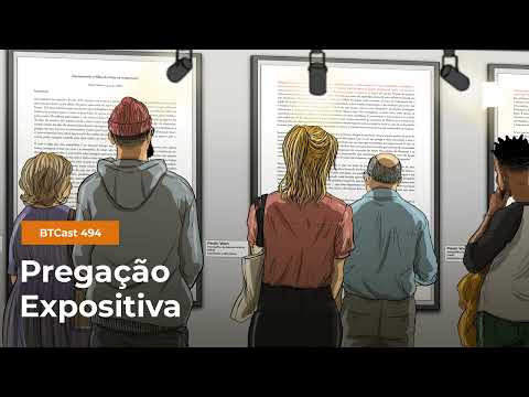 Pregação expositiva - BTCast 494