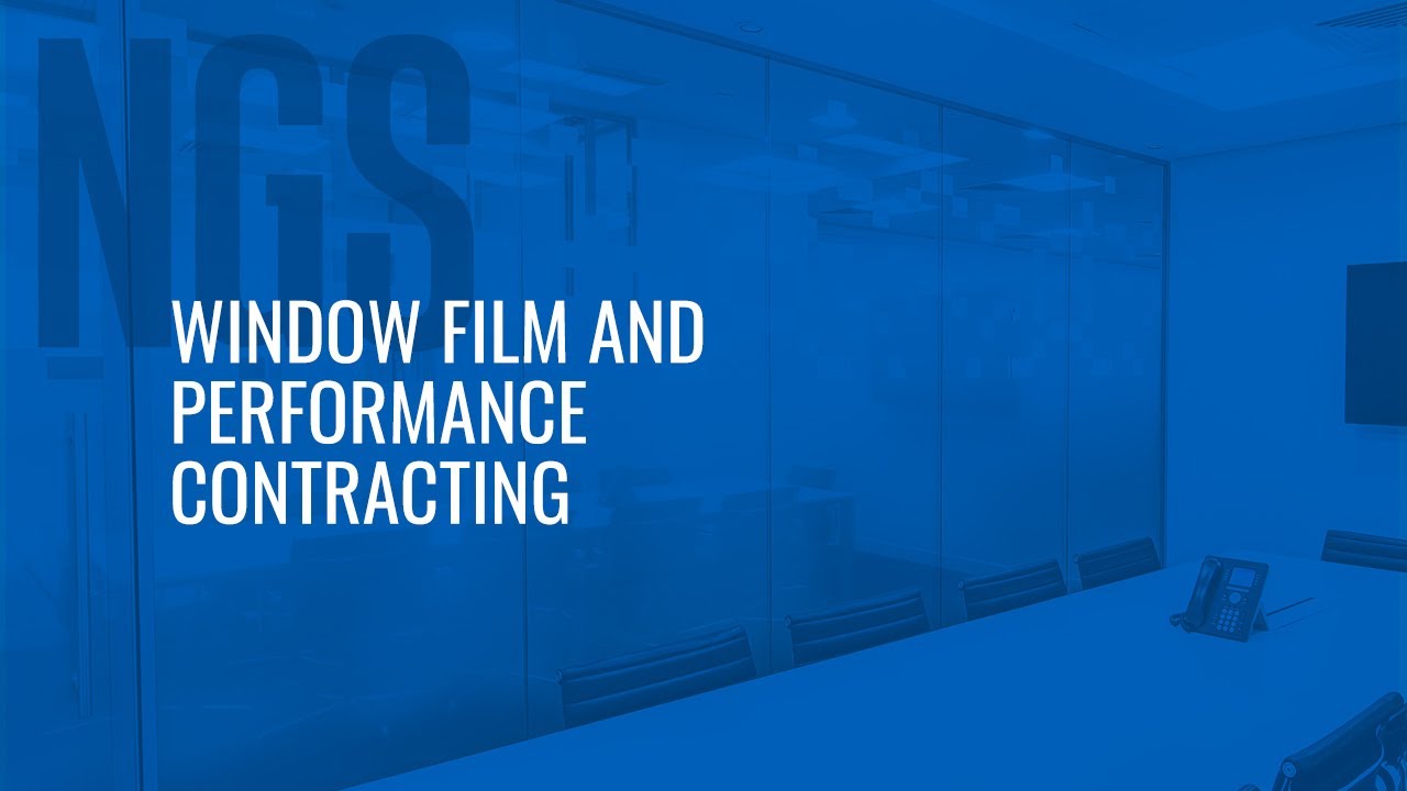 Window Film and Performance Contracting