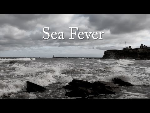 What message does the poet convey through the poem Sea Fever?