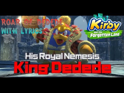 Roar of Dedede With Lyrics - Kirby and the Forgotten Land Cover