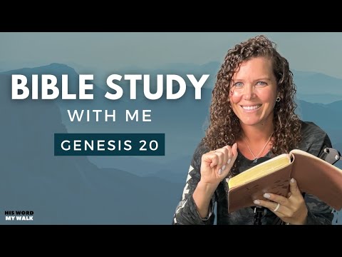 Genesis 20 | Abraham's Deception EXPOSED [Bible Study WITH ME]