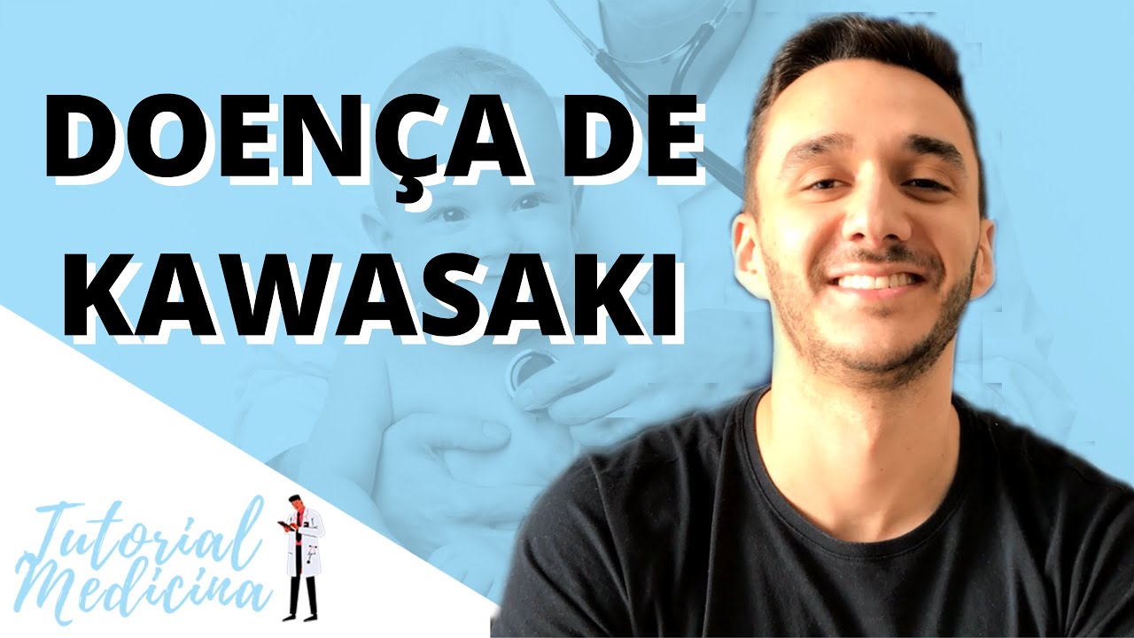 Entendendo a DOENÇA DE KAWASAKI e seu tratamento