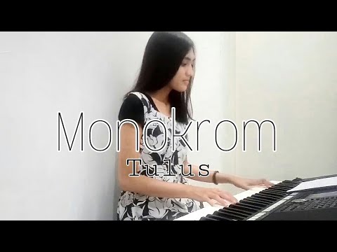 Nadia Alifazuhri (Piano Cover) - Monokrom by Tulus || #covernyananad