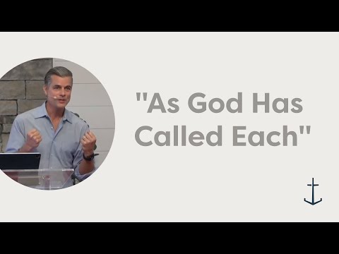 3.16.2025 "As God Has Called Each" (1 Corinthians 7:1-28)