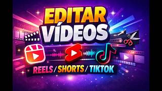 Eu vou editar seu video reels ou tik tok de forma estratégic...